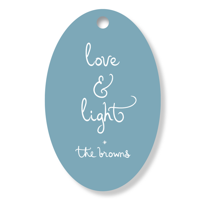 Love and Light Oval Tag