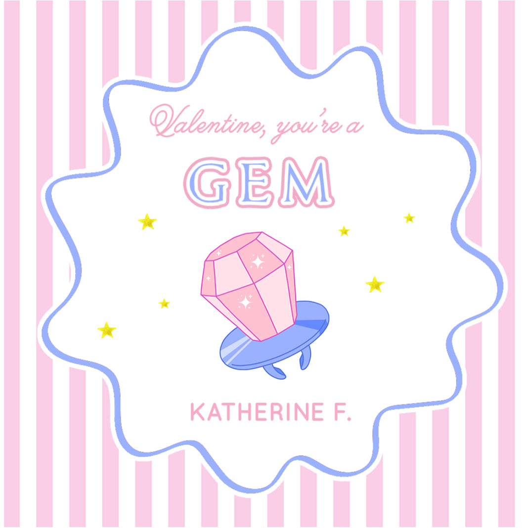 Valentine, you’re a GEM