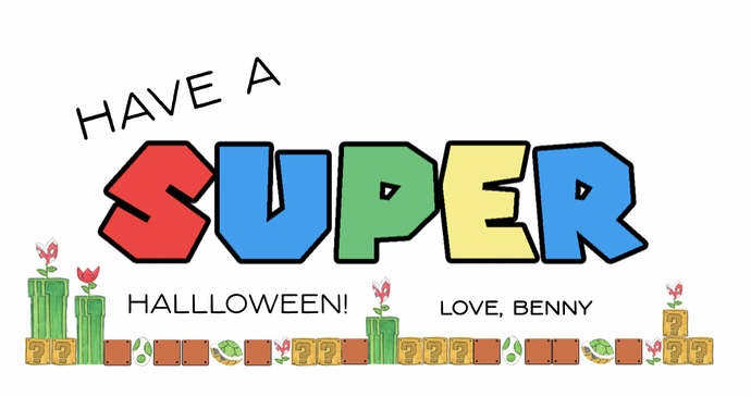 Have a SUPER Halloween!