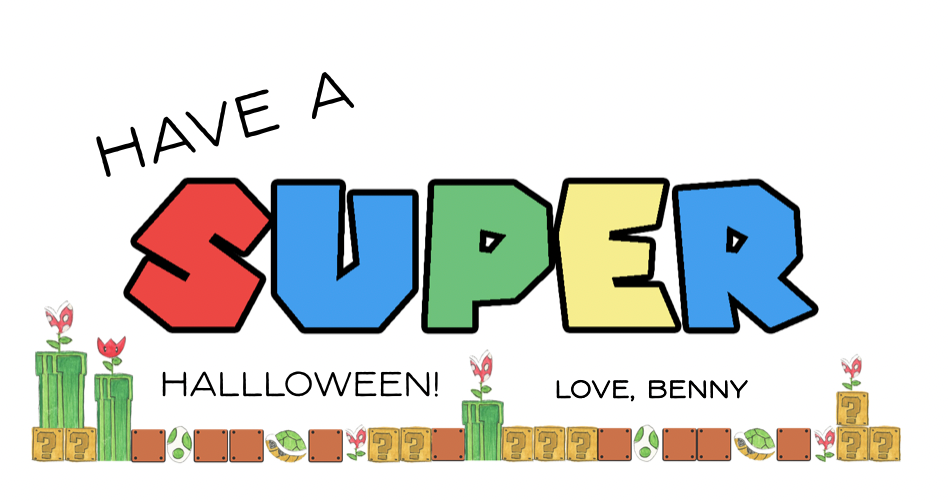 Have a SUPER Halloween!