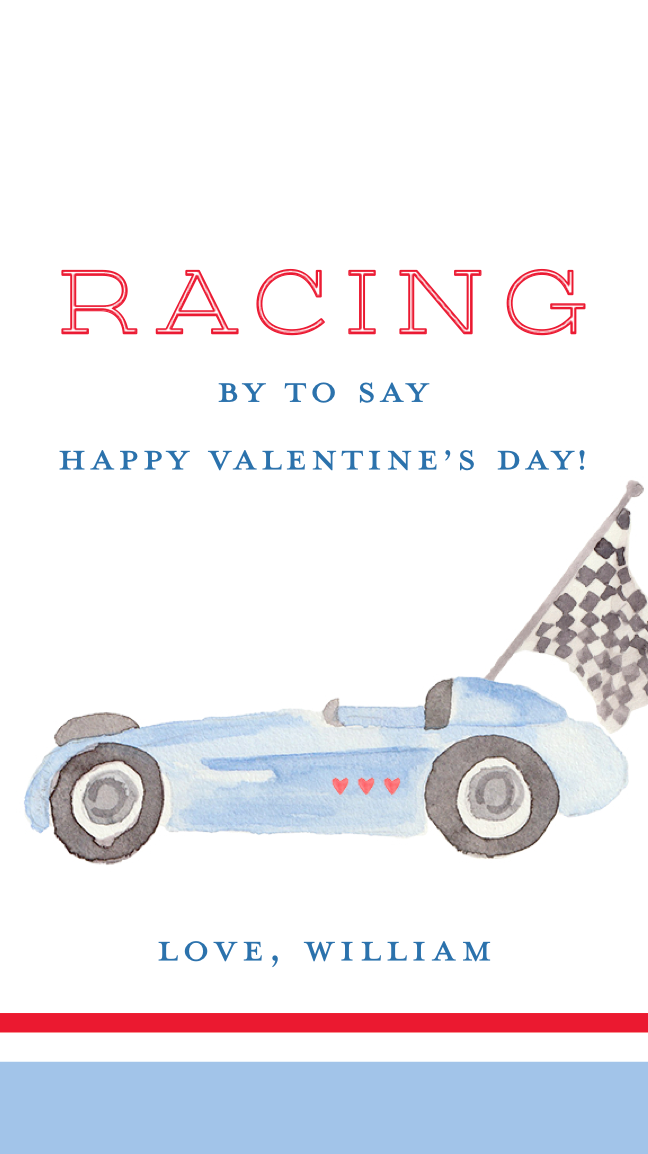 Racing By to Say Happy Valentine's Day!