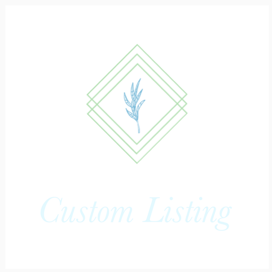 Custom Listing for Caitlin