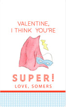 Load image into Gallery viewer, Valentine, I Think You're Super Gift Tags