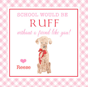 School Would Be Ruff Without You Pink Gift Tags